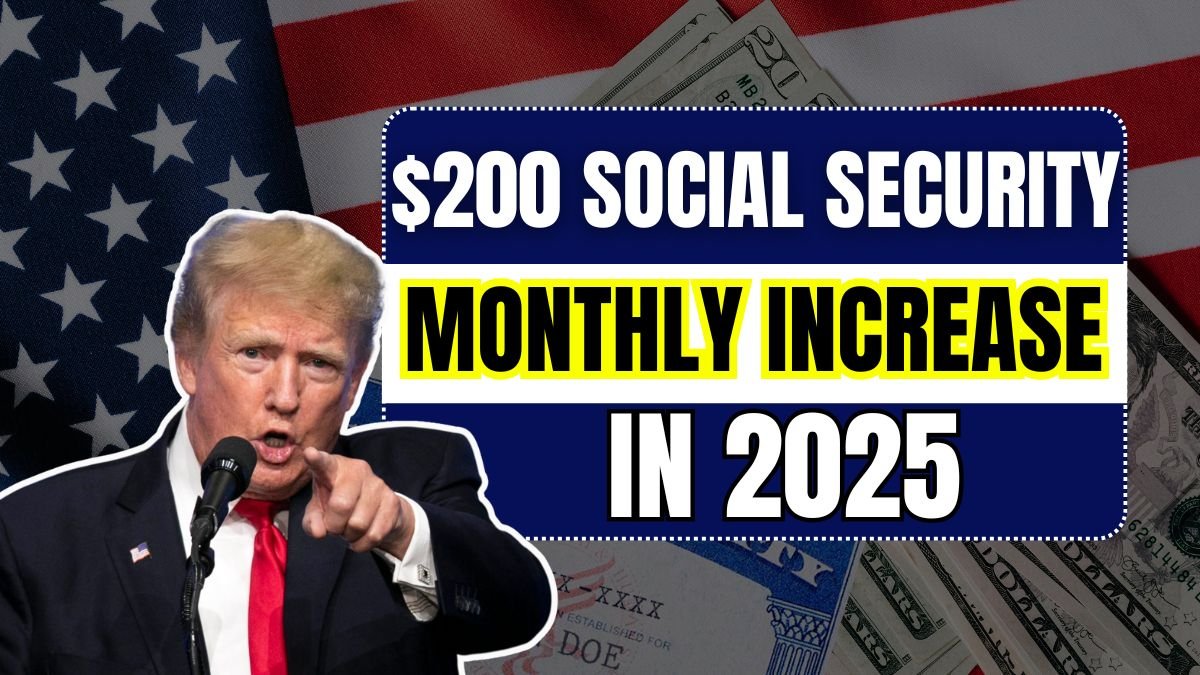 $200 Monthly Increase in 2025? Social Security Update Every Senior Must Read