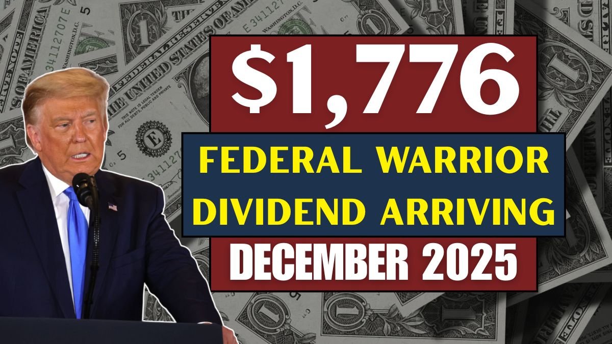 Federal $1,776 Warrior Dividend Arriving in December 2025
